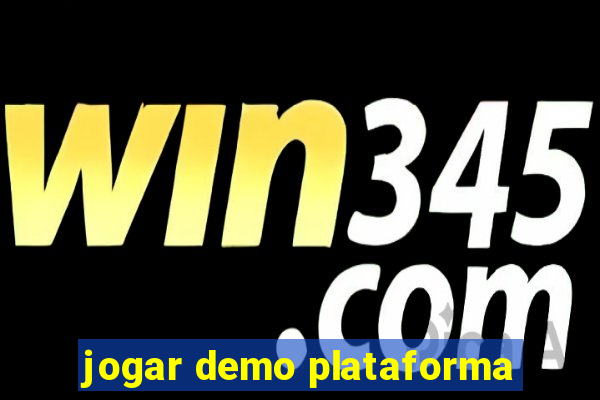 jogar demo plataforma